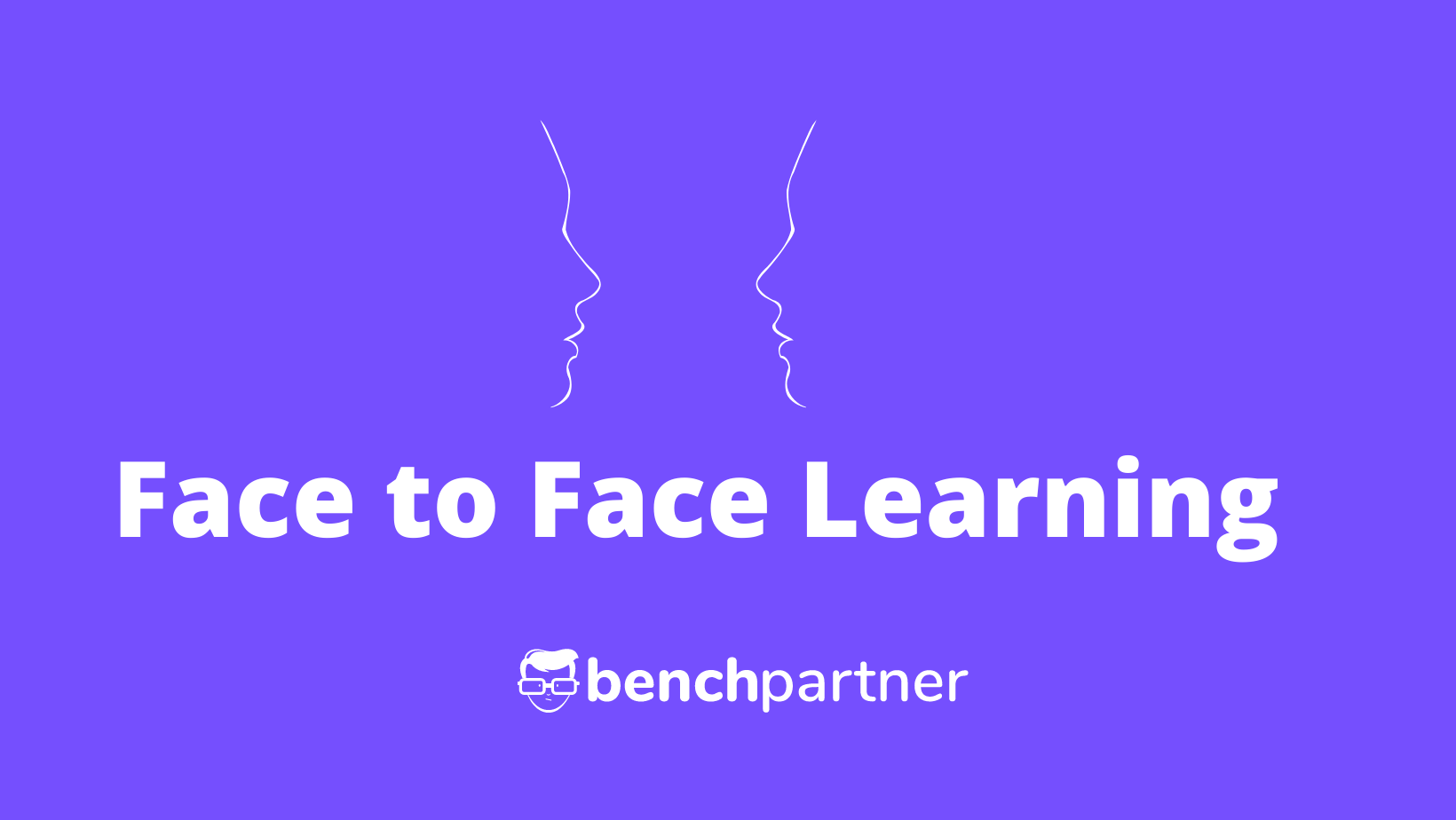 Face-to-face Learning: Benefits, Advantages and Disadvantages